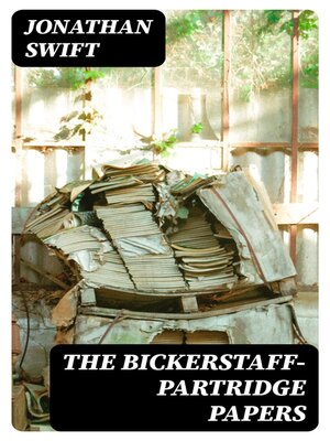 cover image of The Bickerstaff-Partridge Papers